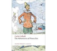 The Adventures of Pinocchio (Oxford World's Classics) by Collodi, Carlo
