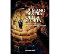 9788893610681 La mano destra della storia - Fiorenzo Caterini