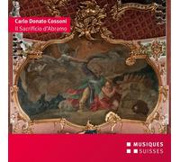 CARLO DONATO COSSONI Il Sacrificio D'abramo (CD)