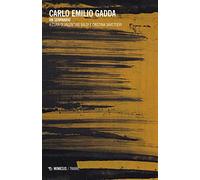 Carlo Emilio Gadda. Un seminario