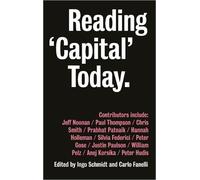 Carlo Fanelli Reading 'Capital' Today (Copertina rigida)