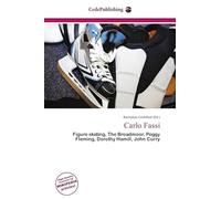 Carlo Fassi: Figure skating, The Broadmoor, Peggy Fleming, Dorothy Hamill, John Curry