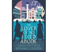 Carlo Fruttero Franco Lucentini The Lover of No Fixed Abode (Tascabile)