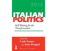 Carlo Fusaro Still Waiting for the Transformation (Tascabile) Italian Politics
