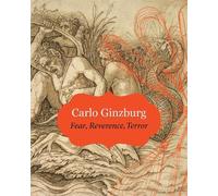 Carlo Ginzburg Fear Reverence Terror (Copertina rigida) Italian List