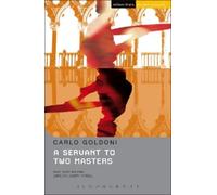 Carlo Goldoni Lee Hall A Servant to Two Masters (Tascabile) Student Editions