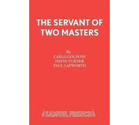Carlo Goldoni The Servant of Two Masters (Tascabile) Acting Edition S.