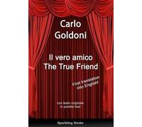 Carlo Goldoni The True Friend (Anello, filo)