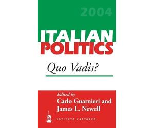 Carlo Guarnieri Quo Vadis? (Copertina rigida) Italian Politics
