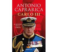 Carlo III. Il destino della corona