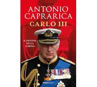 Carlo III. Il destino della corona