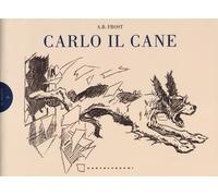 Carlo il cane - [Castelvecchi]