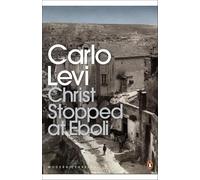 Carlo Levi Christ Stopped at Eboli (Tascabile) Penguin Modern Classics