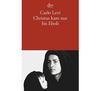 Carlo Levi Christus Kam NUR boli (Tascabile)