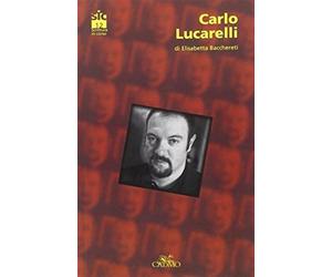 Carlo Lucarelli - Bacchereti Elisabetta