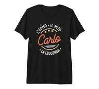Carlo l'Uomo Il Mito la Leggenda Maglietta Premium