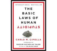 Carlo M. Cipolla The Basic Laws of Human Stupidity (Copertina rigida)