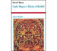 Carlo Magno e Harun al-Rashid