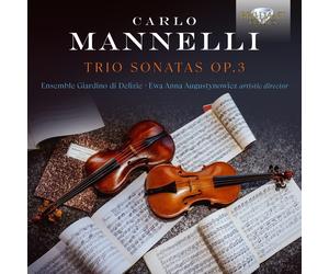 Carlo Mannelli Carlo Mannelli: Trio Sonatas, Op. 3 (CD) Album