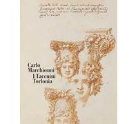 Carlo Marchionni. I Taccuini Torlonia