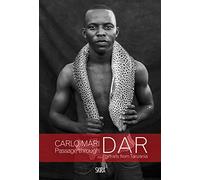 Carlo Mari: Passage through Dar: Portraits from Tanzania [Lingua inglese]