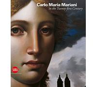 Carlo Maria Mariani in the Twenty-First Century - [Skira]