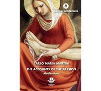 Carlo Maria Martini The Accounts of the Passion (Copertina rigida)