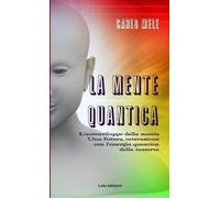 Carlo Mele La Mente Quantica (Tascabile)