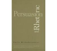 Carlo Michelstaedter Persuasion and Rhetoric (Tascabile)