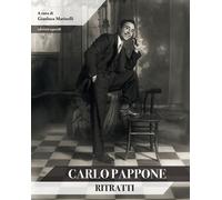 Carlo Pappone. Ritratti. Ediz. illustrata - [Esperidi]
