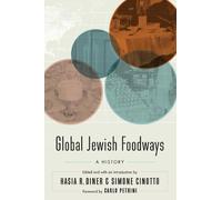 Carlo Petrini Global Jewish Foodways (Copertina rigida) At Table
