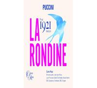 Carlo Rizzi & BBC Symphony Orchestra - Puccini: La rondine (1921 final version)