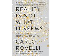 Carlo Rovelli Reality Is Not What It Seems (Tascabile)