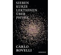 Carlo Rovelli Sigrid Vagt Sieben kurze Lektionen über Physik (Copertina rigida)