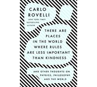 Carlo Rovelli There Are Places in the World Where Rules Are L (Copertina rigida)
