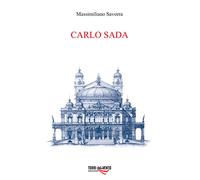 Carlo Sada (1849-1924). Committenti, architetture e città nella Sicilia orientale