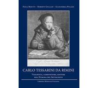 Carlo Tessarini da Rimini. Violinista, compositore, editore nell'Europa del Settecento