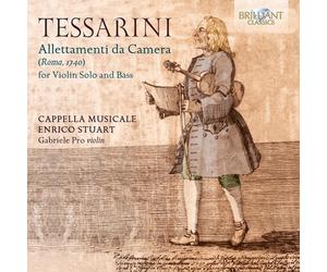 Carlo Tessarini Tessarini: Allettamenti Da Camera for Violin Solo and Bass (CD)