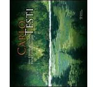 Carlo Testi. Dal colore al segno-From Colour to Line. Ediz. bilingue