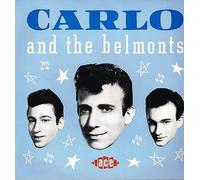 Carlo & the Belmonts - Carlo & the Belmonts