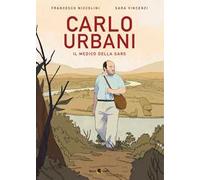 Carlo Urbani. Il medico della Sars