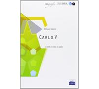 Carlo V. L'anello, la croce, la spada. Mondo moderno