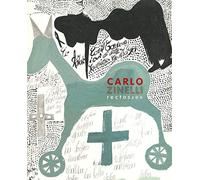 Carlo Zinelli recto verso. Ediz. francese e inglese