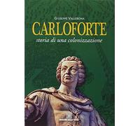 Carloforte. Storia di una colonizzazione