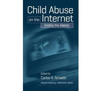 Carlos A. Arnaldo Child Abuse on the Internet (Copertina rigida)