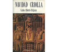 Carlos Alberto Irigaray - Navidad Criolla