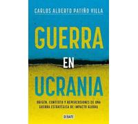 Carlos Alberto Patiño Guerra en Ucrania / War in Ukraine (Tascabile)
