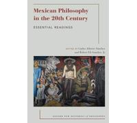 Carlos Alberto Sanchez Mexican Philosophy in the 20th Century (Tascabile)