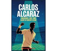 Carlos Alcaraz: Endurance, Grit, and Glory at Queen’s Club