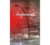 Carlos Alexander Cancio Fragmentos I (Tascabile)
